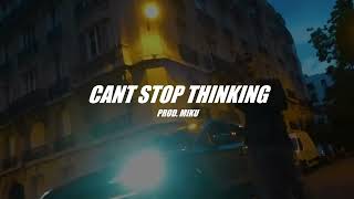 PASHANIM Type Beat  quotCANT STOP THINKINGquot  BUY 1 GET 3 FREE [upl. by Millwater287]