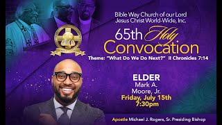 Bible Way Church WW Inc Live Stream of the 65th Holy Convocation [upl. by Gnot986]