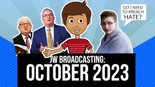 JW Broadcasting  October 2023 wKenneth Cook ft Switch To HATE SPEECH [upl. by Normand]