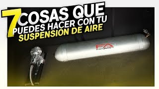 7 COSAS QUE PUEDES HACER CON TU SUSPENSIÓN DE AIRE [upl. by Birkett]