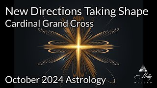 Cardinal Grand Cross  New Directions Take Shape With Discomfort Hesitation and Powerful Choices [upl. by Karlie]