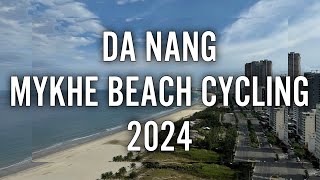 4KDa Nang MyKhe Beach Cycling 202409 [upl. by Viridissa]