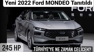 Yeni 2022 Ford Mondeo Tanıtıldı  İç Dış Tasarım  Türkiyeye Ne zaman Gelecek [upl. by Aihsirt83]