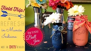 Field trip to the Ball Jar Bar in Muncie Indiana how to paint Mason jars [upl. by Ecaidnac715]