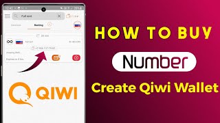 How To Buy Number Create A Qiwi Wallet [upl. by Jarad768]