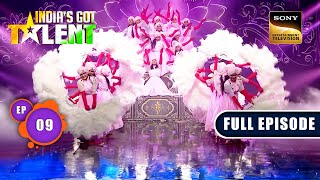 India’s Got Talent S10  Indian Talent Ka World Class Show  Ep 09  FE  26 August 2023 [upl. by Twila]