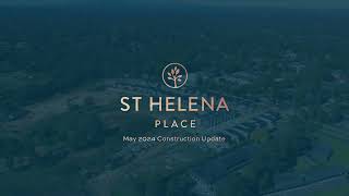 St Helena Place Construction Update May 2024 [upl. by Aremahs371]