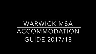 Warwick MSA Accommodation Guide 20172018 [upl. by Ahseer8]