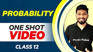 PROBABILITY in 1 Shot All Concepts with PYQs  Class 12 NCERT [upl. by Isaac728]