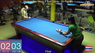 Wednesday Mega 8 Ball Competition  060324 [upl. by Oneg]