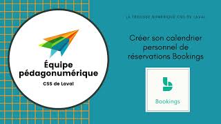 Créer son calendrier personnel de réservations Bookings [upl. by Celeste]