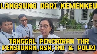 🔴BARU SAJA DISAMPAIKAN TANGGAL PENCAIRAN THR PENSIUNAN ASN TNI DAN POLRI TAHUN 2024 [upl. by Church]