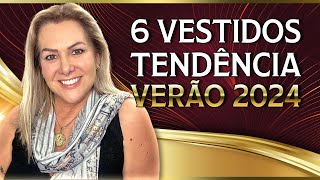 Os 6 Vestidos Tendência Verão 2024 [upl. by Haidabej]