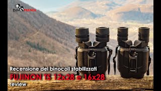 Binocoli stabilizzati Fujinon TS 12x28 e TS 16x28 english subtitles [upl. by Sjoberg]