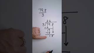 Dividing Decimals by Whole Numbers 798 ÷ 3 shorts [upl. by Nosyrb939]