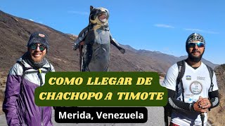 Como recorrer desde el valle del condor pasando por chachopo hasta llegar a timote [upl. by Aneleve]