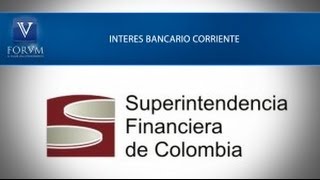 Interes Bancario Corriente  Superfinanciera Derecho Comercial [upl. by Odine383]