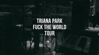 Triana Park  The Best FTWT [upl. by Andryc]