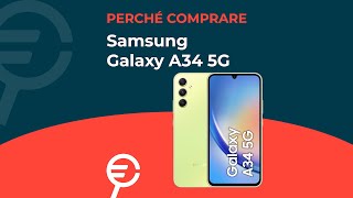 Perché acquistare Galaxy A34 5G [upl. by Raddatz692]