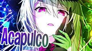 NightCore Acapulco Song Lyrics [upl. by Ynneh]