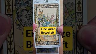 Eine kurze Botschaft für Dich🌠tarot orakel tarotreading youtubeshorts kartenlegen tarotgratis [upl. by Ayote]