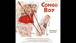 CONGO BOY An African Folk Tale 1965 [upl. by Elirpa619]