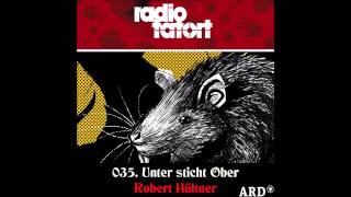 2010Robert Hültner ARD Radio Tatort 35 Unter sticht Ober [upl. by Barnett]