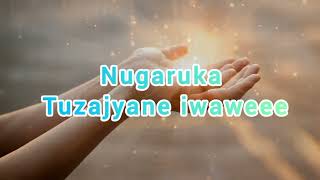 IWAWE Official lyrics video by Abatambyi bubwami family choir [upl. by Ernaldus]