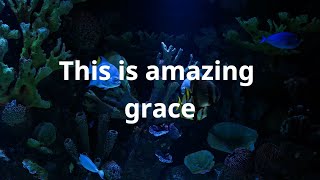 This is amazing grace with lyrics  All that Youve done for me  Phil Wickham songs  worship [upl. by Albion]