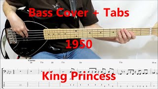 King Princess  1950 BASS COVER TABS preview [upl. by Notneiuq]