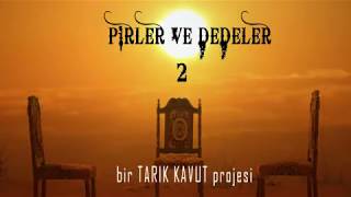 yahızır YA HIZIR Perişan Ali  Tarık Kavut  Battal Kılıçaslan Pirler ve Dedeler 2 abone olunuz [upl. by Ailana]