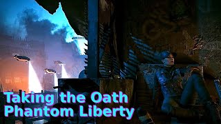 Taking the Oath  Cyberpunk 2077 Phantom Liberty Part 5  Spider and the Fly [upl. by Etnoled358]