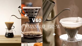 V60 Coffee  Manual brew [upl. by Toms]