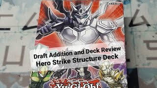 Draft Addition and Deck Review Hero Strike Structure Deck [upl. by Minier]