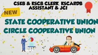 STATE COOPERATIVE UNION  CIRCLE COOPERATIVE UNION  SCU  CCU  CSEB amp KSCB CLERK  JCI [upl. by Kirstin278]