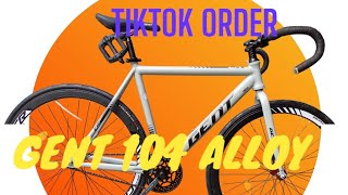 GENT 104 ALLOY FIXIE HATAW ANG ORDER SA TIKTOK SHOP JMCBIKESCAVITE [upl. by Egas759]