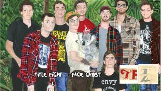 Title Fight  Face Ghost Touché Amoré cover [upl. by Clarey]