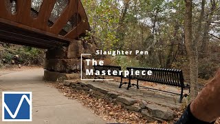 The Masterpiece  Slaughter Pen Bentonville Arkansas [upl. by Brennan353]