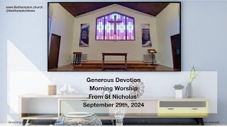 Morning Worship Sunday September 29th 2024  Generous Devotion [upl. by Gnilsia]