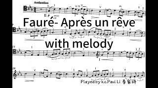 Fauré Après un rêve CelloPiano Accomp [upl. by Rabassa]