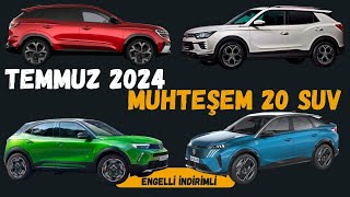 Temmuz Ayı Engelli Raporuyla Alınabilen 20 MUHTEŞEM SUV [upl. by Ji]