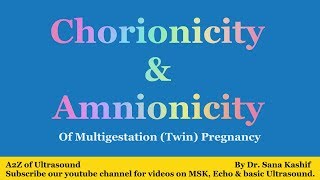 Chorionicity and Amnionicity in Twins A2Z of Ultrasound [upl. by Housum]