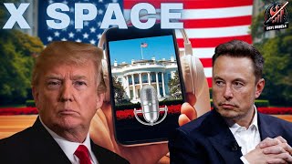 DeFi Rebels LIVE Trump Returns To X  Elon Musk and Donald Trump Twitter Space  Crypto News [upl. by Hippel7]