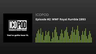 Episode 2 WWF Royal Rumble 1993 [upl. by Clayton]