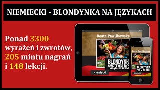 NIEMIECKI 🇩🇪 Blondynka Na Językach Kurs Niemieckiego MP3  Beata Pawlikowska [upl. by Lamson]