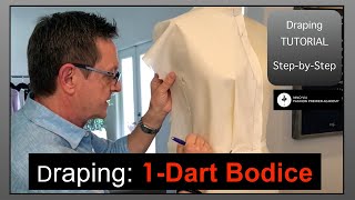 Draping Basic 1Dart Bodice For Beginners  StepbyStep Tutorial  Fashion Premier Academy [upl. by Audry]