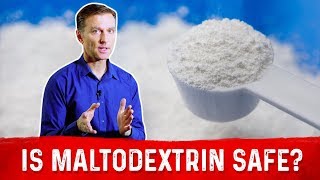 What is Maltodextrin and is it Safe – DrBerg [upl. by Sackville231]