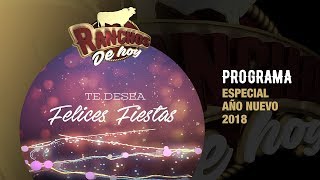 458 PROGRAMA Especial Año Nuevo 2018 [upl. by Eyatnod]