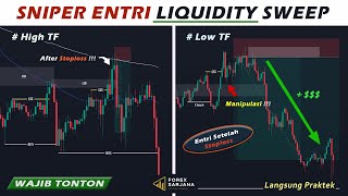 Strategi Sniper Entri yang Sangat Akurat  Entri Setelah Manipulasi Stoploss Liquidity [upl. by Blus419]