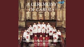 Britten A Ceremony of Carols Op 28  Procession Hodie Christus Natus Est [upl. by Kinelski]